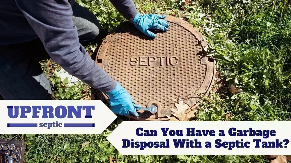 Can You Have a Garbage Disposal With a Septic Tank?&nbsp;