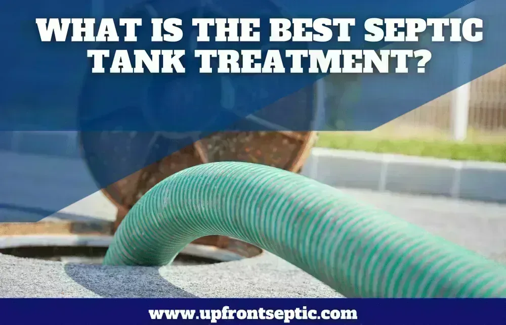 What Is the Best Septic Tank Treatment?