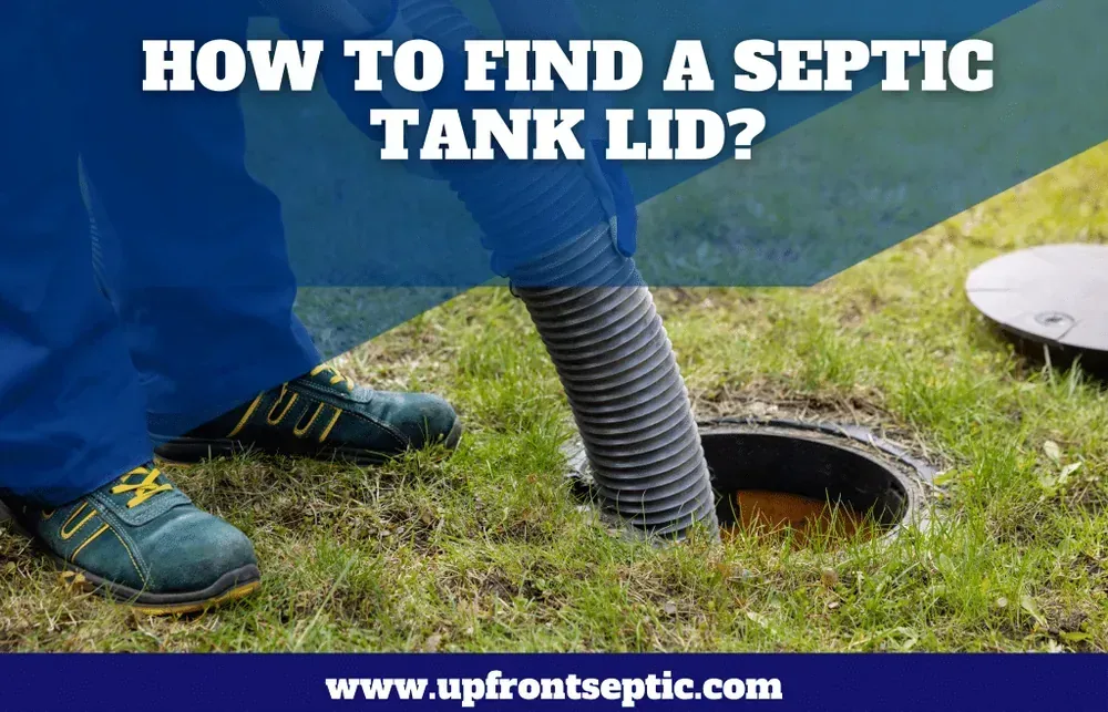 How to Find a Septic Tank Lid?