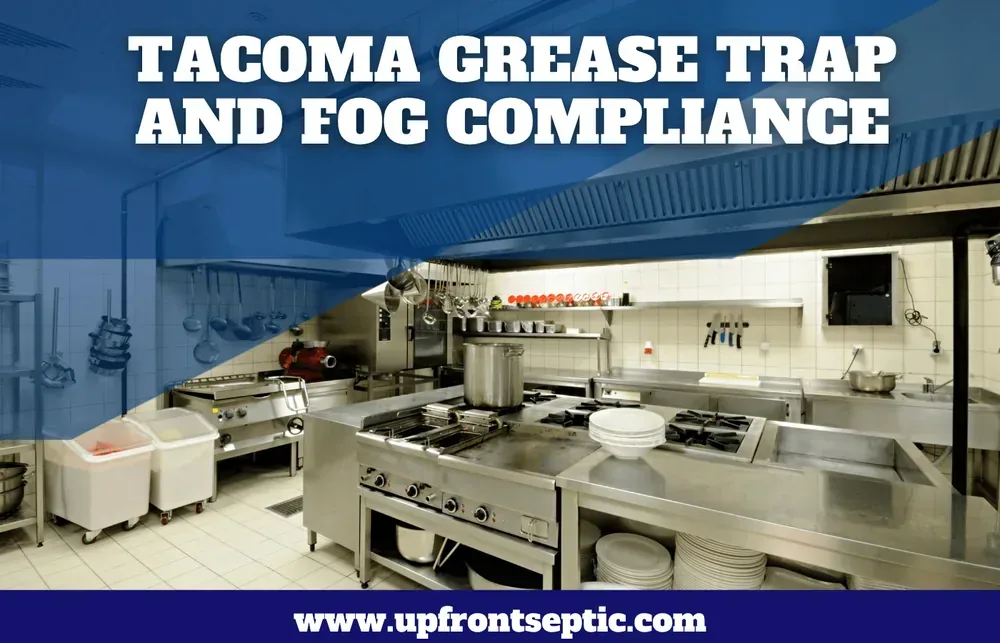 Tacoma Grease Trap and FOG Compliance Laws