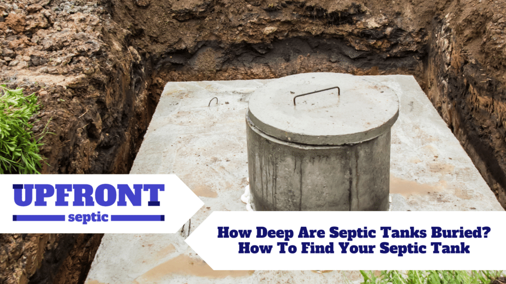 how deep are septic tanks buried