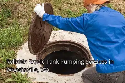 Reliable Septic Tank Pumping Services in Woodinville, WA Reliable Septic Tank Pumping Services in Woodinville, WA