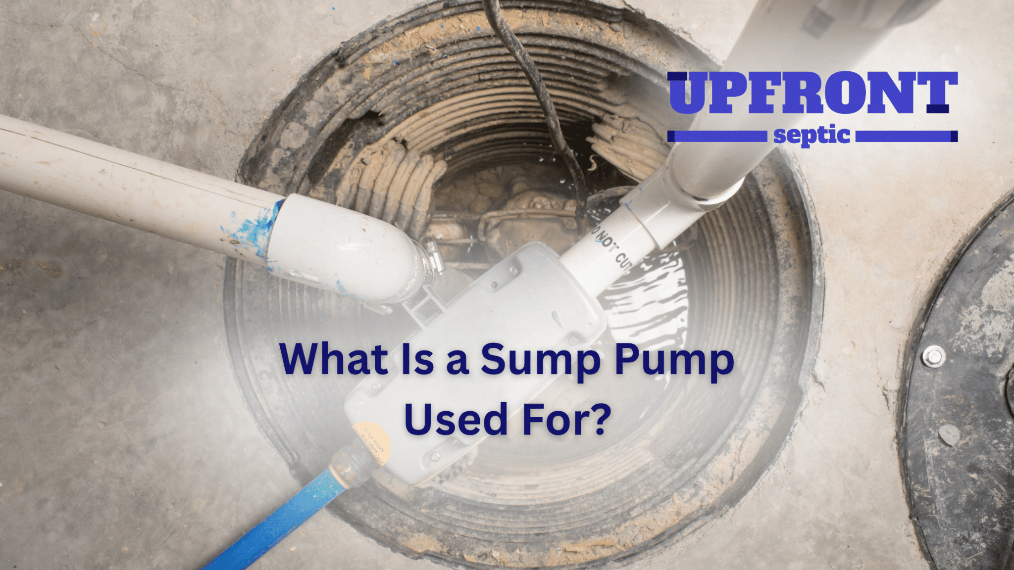 What Is a Sump Pump Used For